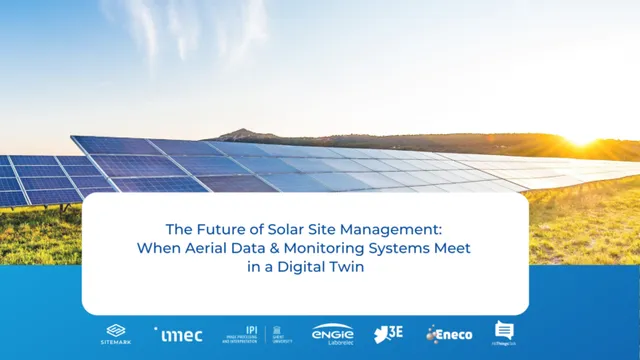 The Future of Solar Site Management: When Aerial Data & Monitoring Systems Meet in a Digital Twin